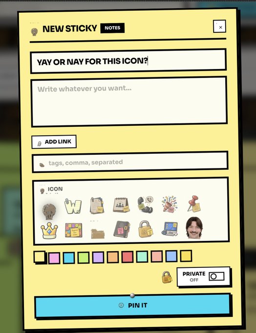 A digital 'NEW STICKY NOTES' interface asking 'YAY OR NAY FOR THIS ICON?' with text fields, tag options, an icon selection grid, color palette, a 'PRIVATE OFF' toggle, and a 'PIN IT' button.
