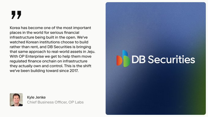 A quote card featuring a testimonial from Kyle Jenke, Chief Business Officer of OP Labs, praising DB Securities' partnership with OP Enterprise to build open financial infrastructure on Jeju, South Korea, with the DB Securities logo displayed on a blue gradient background.