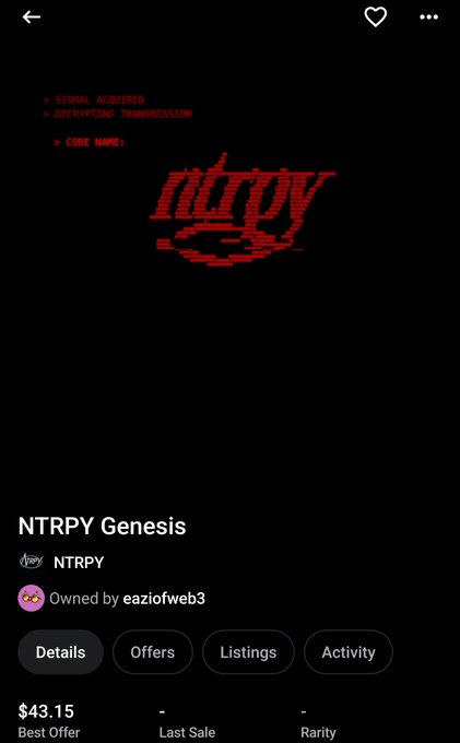 An NFT listing for 'NTRPY Genesis' (NTRPY) owned by eaziofweb3, priced at $43.15 Best Offer, with a red glitch-design logo and details about its signal acquisition theme.