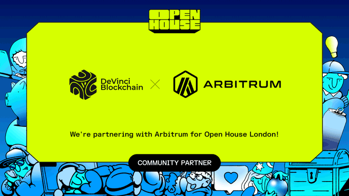 The image features a poster for an event called "Open House" with two logos, one black and one yellow. The poster also includes text that reads "We're partnering with @arbitrum for Open House London!".
