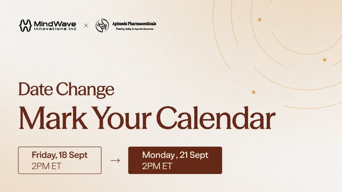 A date change announcement graphic from MindWave Innovations Inc and Aphmeds Pharmaceuticals, showing a rescheduling from 'Friday, 18 Sept 2PM ET' to 'Monday, 21 Sept 2PM ET' with the text 'Mark Your Calendar'.