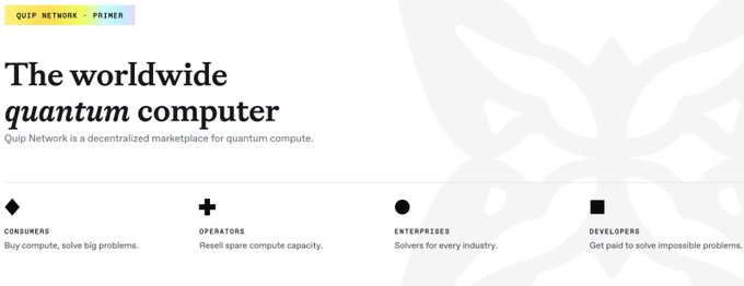 A Quip Network website header reading 'The worldwide quantum computer,' describing it as a decentralized marketplace for quantum compute with categories for Consumers, Operators, Enterprises, and Developers.