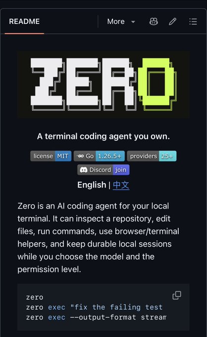 GitHub README page for 'ZERO', described as 'A terminal coding agent you own,' built with Go, licensed under MIT, with a Discord link and English/Chinese language options.
