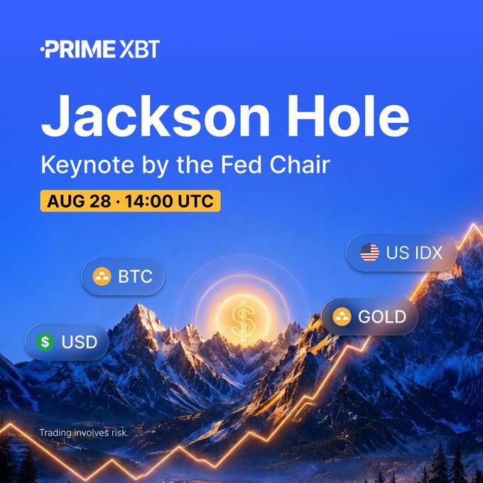 PrimeXBT promotional graphic for the "Jackson Hole Keynote by the Fed Chair" scheduled for "AUG 28 · 14:00 UTC," featuring mountain imagery and badges for BTC, USD, US IDX, and GOLD trading pairs.