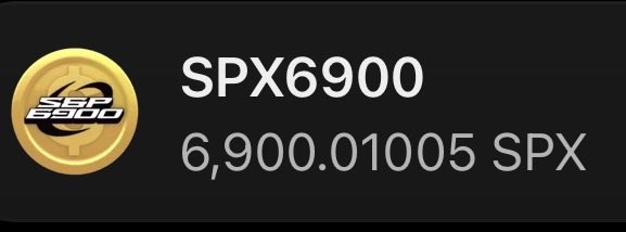 A gold coin bearing the "SPX 6900" logo is displayed alongside the text "SPX6900" and a balance of "6,900.01005 SPX," reflecting the user's milestone of holding nearly the meme coin's namesake amount of 6,900 $SPX6900 as they DCA toward their 10,000 coin goal.