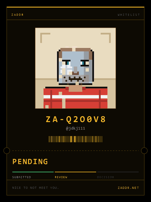 A digital 'ZADOR' whitelist card displaying a pixel art character, the unique ID 'ZA-Q200V8', the username '@jd kj111', a barcode, and a status progress bar currently at 'PENDING' under the 'SUBMITTED' stage.