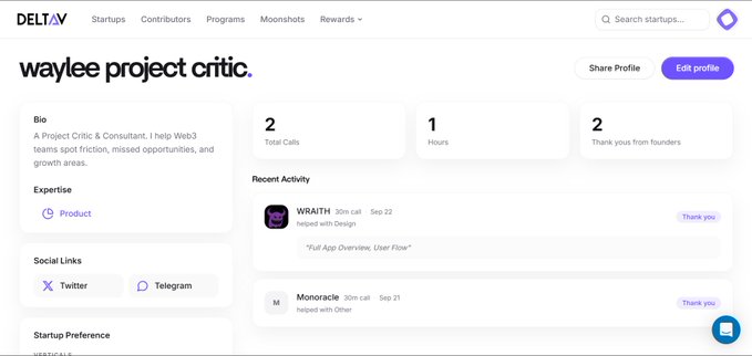 A DeltaV startup profile page for user 'waylee project critic', a Project Critic & Consultant, showing 2 total calls, 1 hour of activity, 2 thank yous from founders, and recent calls including WRAITH (30m call, Sep 22) and Monoracle (30m call, Sep 21).