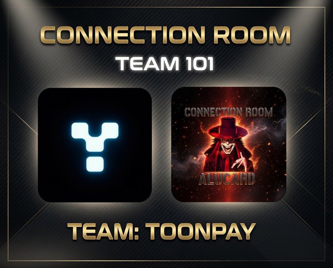 A promotional graphic titled 'CONNECTION ROOM' for 'TEAM 101' with 'TEAM: TOONPAY' at the bottom, featuring a blue trident-like logo and an artwork of a clown-like character labeled 'ALUCARD'.