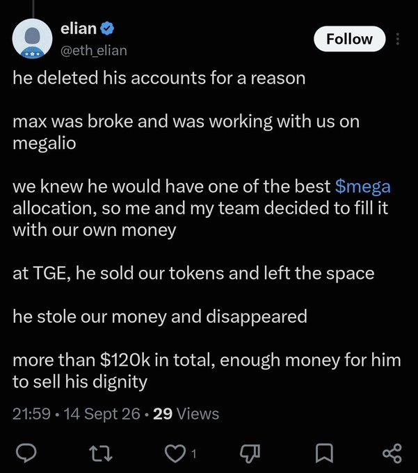 A tweet from @eth_elian alleges that someone named Max stole over $120k from a "$mega" (likely Megaeth) token project by selling tokens at the Token Generation Event and disappearing, fitting the caption's "max extracted" wordplay on "extracted."