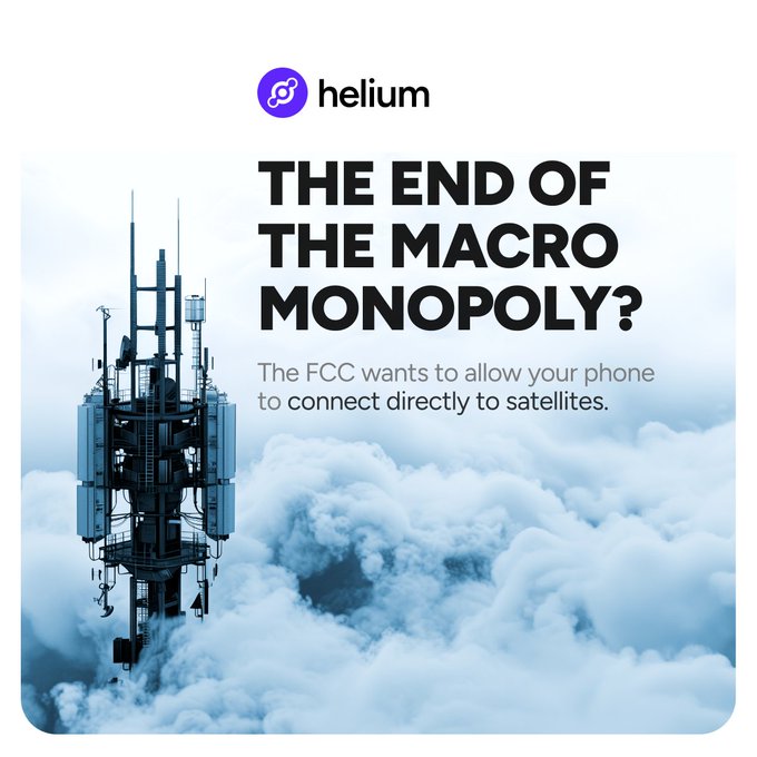 A Helium-branded graphic featuring a cell tower rising above clouds with the headline "THE END OF THE MACRO MONOPOLY?" and subtext reading "The FCC wants to allow your phone to connect directly to satellites." The image visually supports the post's theme of telecom disruption, illustrating the traditional macro tower infrastructure that could be bypassed by direct-to-device satellite connectivity being explored by the FCC, Starlink, and decentralized networks like Helium.