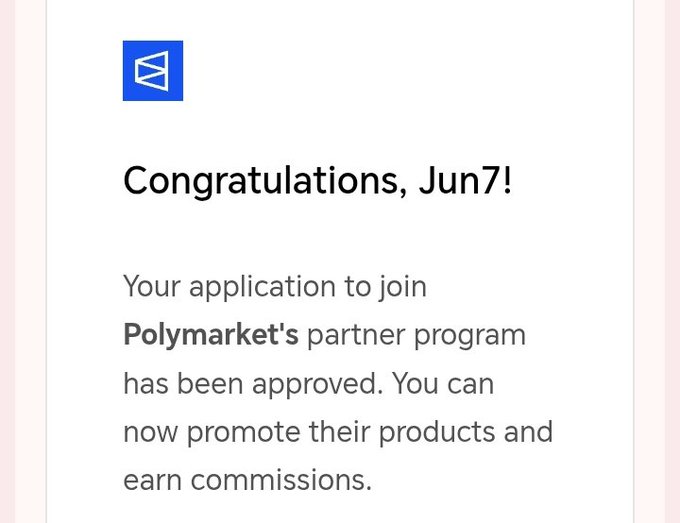 A confirmation screenshot showing "Congratulations, Jun7! Your application to join Polymarket's partner program has been approved. You can now promote their products and earn commissions." This image accompanies a post announcing Jun7 as an official Polymarket affiliate, with a referral link for followers to sign up and enter a giveaway.