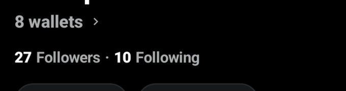 A dark screenshot displays text reading '8 wallets', '27 Followers', and '10 Following' against a black background.