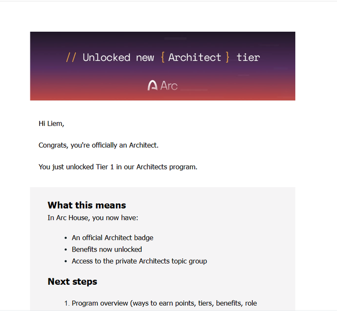An email notification stating "// Unlocked new {Architect} tier" with an "Arc" logo, addressed to "Hi Liem," confirming they have reached Tier 1 in the Architects program and listing unlocked benefits.