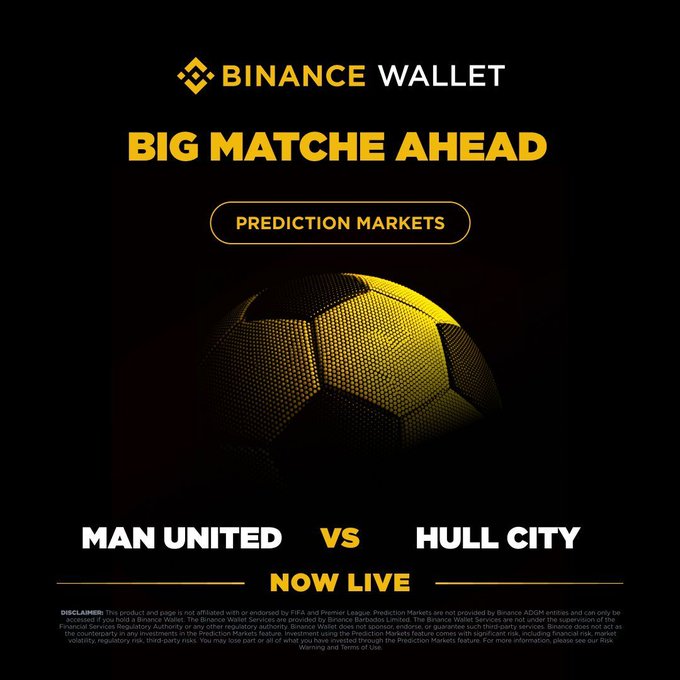 Binance Wallet promotional graphic announcing "BIG MATCHE AHEAD" prediction markets now live for the Manchester United vs Hull City English football match, featuring a yellow and black soccer ball against a dark background. The post complements this by inviting users to follow the match, support their side, and engage with the prediction market feature.