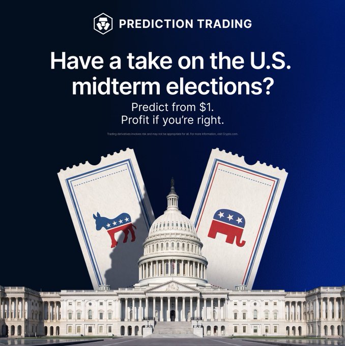 A Crypto.com ad promoting its "Prediction Trading" feature for U.S. midterm elections invites users to bet on political outcomes starting at $1, featuring the U.S. Capitol flanked by two tickets with Democratic donkey and Republican elephant symbols.
