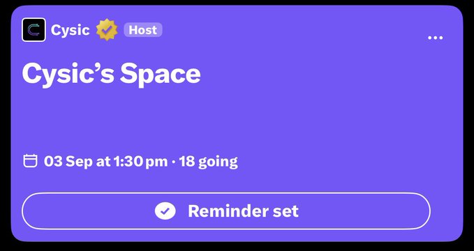 A purple event card for "Cysic's Space" hosted by Cysic, scheduled for 03 Sep at 1:30 pm with 18 going, showing a "Reminder set" button.