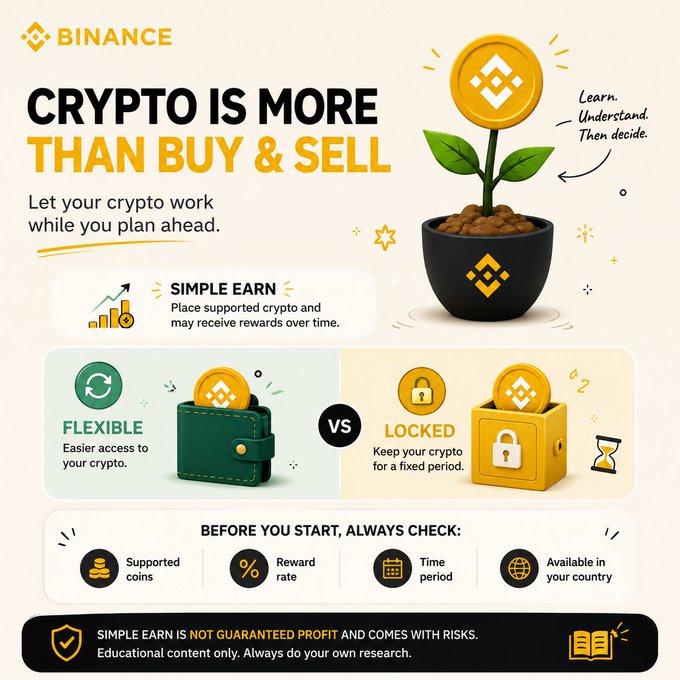 A Binance infographic titled "CRYPTO IS MORE THAN BUY & SELL" explaining Simple Earn options, highlighting Flexible (easier access) vs Locked (fixed period) crypto rewards, with a note reminding users to check supported coins, reward rate, time period, and country availability before starting. The image directly supports the post's message by visually introducing earning alternatives beyond just buying and selling cryptocurrency.