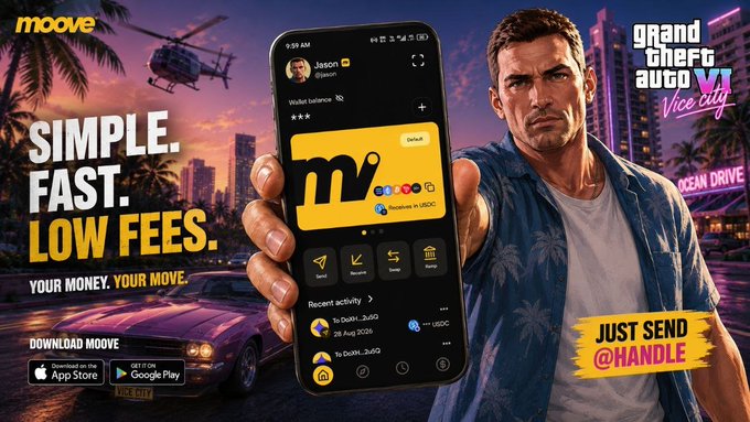 Advertisement for Moove cryptocurrency wallet featuring GTA VI Vice City branding with a man holding a phone, text reading 'SIMPLE. FAST. LOW FEES. YOUR MONEY. YOUR MOVE.' and 'JUST SEND @HANDLE'.