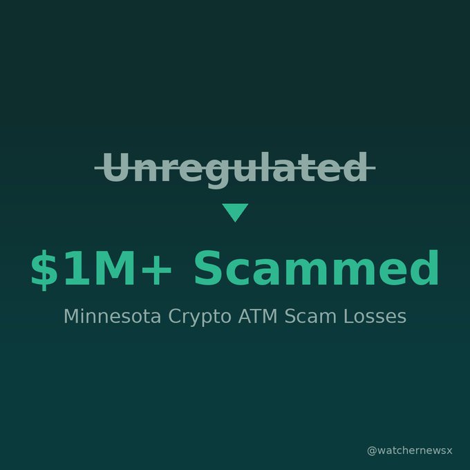 A dark green graphic displays the headline "$1M+ Scammed" in bold green text, with "Unregulated" crossed out above it and the subtitle "Minnesota Crypto ATM Scam Losses," illustrating the million-dollar scam losses that prompted Minnesota's new crypto ATM ban.