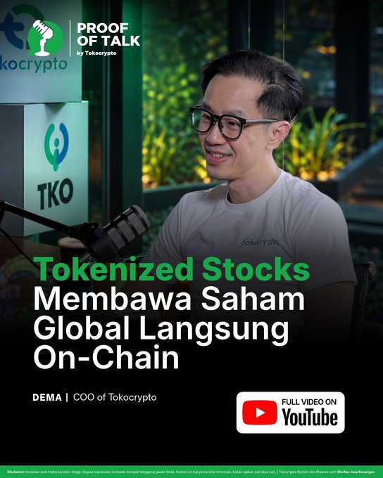 A promotional graphic from Tokocrypto's "Proof of Talk" series features Dema, COO of Tokocrypto, seated in a studio with microphones and Tokocrypto/TKO branding visible. The text reads "Tokenized Stocks Membawa Saham Global Langsung On-Chain," highlighting the message that tokenized stocks bring global equities directly onto the blockchain, aligning with the post's discussion of expanded investment access through crypto innovation.