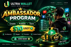A promotional graphic for the 'Ultra Wallet Ambassador Program' offering a $10 USDT bounty to create content and earn rewards.