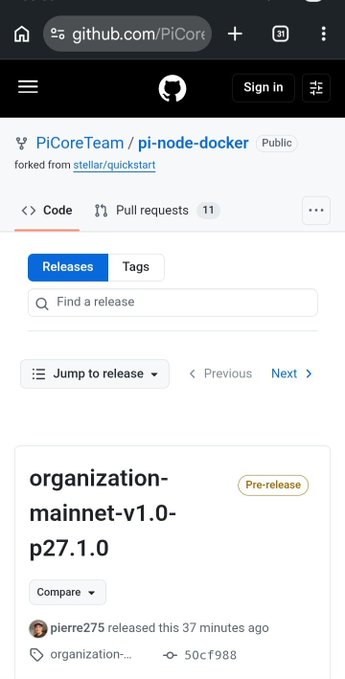 A GitHub releases page for PiCoreTeam/pi-node-docker shows a pre-release labeled "organization-mainnet-v1.0-p27.1.0" published 37 minutes ago, supporting the post's announcement that Pi Node v27 is now available ahead of potential regulatory clarity from US authorities.