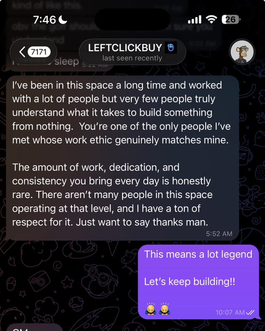A screenshot of a Telegram message from user "LEFTCLICKBUY" at 5:52 AM praising someone's strong work ethic and dedication, followed by a purple reply at 10:07 AM reading "This means a lot legend. Let's keep building!!" with two hugging emojis—reflecting the post's theme of investing in people and supporting others in the presale space.