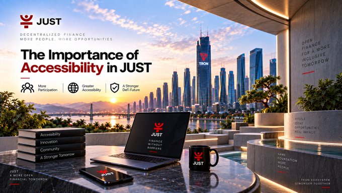 A promotional banner for "JUST" (Decentralized Finance) titled "The Importance of Accessibility in JUST" featuring a laptop, smartphone, and mug on a table overlooking a cityscape, highlighting values like "More Participation," "Greater Accessibility," and "A Stronger DeFi Future."