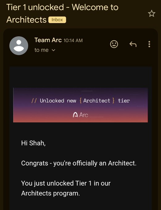 A Gmail inbox notification showing an email from 'Team Arc' with the subject 'Tier 1 unlocked - Welcome to Architects,' congratulating 'Shah' on unlocking the Architect tier, featuring a banner that reads '// Unlocked new [Architect] tier'.