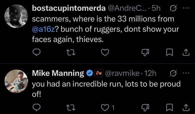 Screenshot of X/Twitter replies including a critical comment from @AndreC... about 'scammers' demanding $33 million from @a16z and a supportive reply from Mike Manning (@ravmike) saying 'you had an incredible run, lots to be proud of!'.