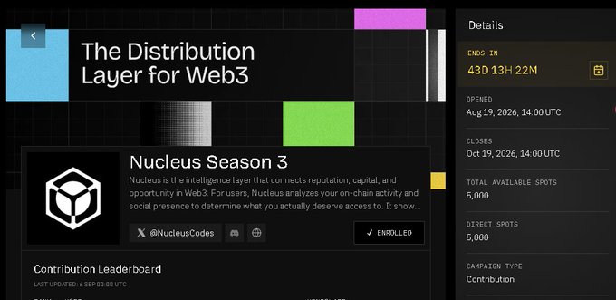 A webpage screenshot titled 'The Distribution Layer for Web3' featuring 'Nucleus Season 3' with details showing 'ENDS IN 43D 13H 22M', opened Aug 19, 2026, and closing Oct 19, 2026, with 5,000 total available spots.