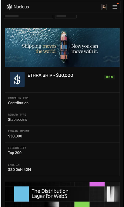 A screenshot of the Nucleus platform showing an ETHRA SHIP campaign worth $30,000 in stablecoin rewards with Top 200 eligibility, ending in 38D 06H 42M, featuring the tagline 'Shipping moves the world. Now you can move with it.'