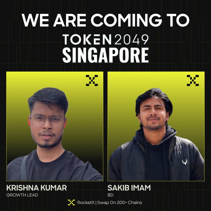 A promotional image for RocketX | Swap On 200+ Chains announcing they are 'coming to TOKEN 2049 SINGAPORE,' featuring headshots of team members Krishna Kumar (Growth Lead) and Sakib Imam (BD) against a neon green and black background.