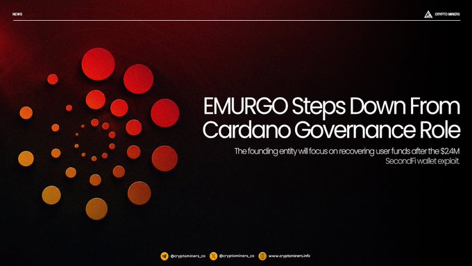 A news banner titled 'EMURGO Steps Down From Cardano Governance Role' with the subtitle 'The founding entity will focus on recovering user funds after the $24M SecondFi wallet exploit.'