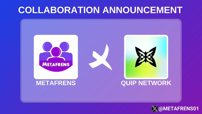 𝗠𝗘𝗧𝗔𝗙𝗥𝗘𝗡𝗦 𝗣𝗿𝗢𝗲 𝗜𝗡𝗛 А 𝗖𝗮𝗲𝗴. This post has been edited to use the purple and green color scheme that represents the two logos in the image. The first logo on the right side is a collaboration announcement between Metafrens and Quip network, with an accompanying small square image of the logo for the Quip network. The second logo on the left side is also related to the collaboration announcement but appears to be designed more towards a product launch or advertisement.