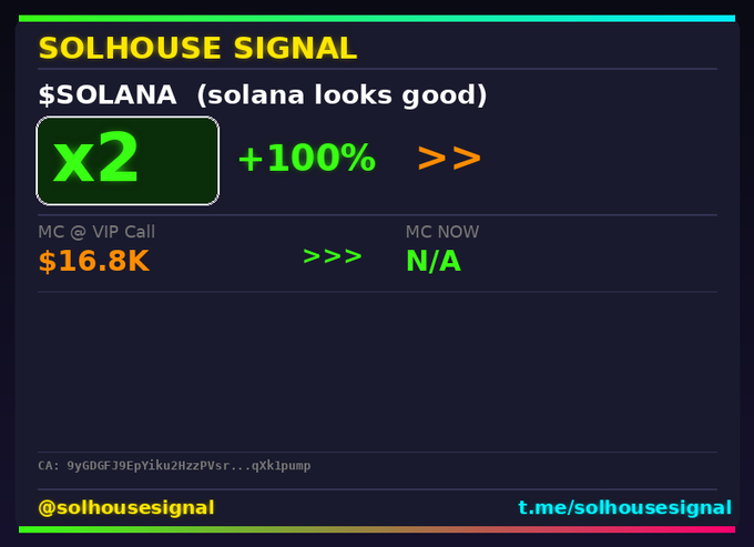 A promotional graphic for '$OLANA (solana looks good)' token showing 'x2 +100%' with market cap listed as '$16.8K' and tagged 'solhousesignal' on t.me.
