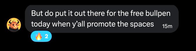 A Discord message from user 'Travyy' reading 'But do put it out there for the free bullpen today when y'all promote the spaces' with a fire emoji reaction.