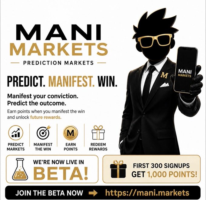 A promotional graphic for "Mani Markets" (ticker $MANIFEST) prediction markets features a sleek silhouetted mascot in sunglasses and a suit holding a branded smartphone, advertising their beta launch at https://mani.markets with 1,000 bonus points offered to the first 300 signups.

The image directly supports the post by showcasing the brand visual identity and call-to-action "Join the Beta Now" that the user is enthusiastically endorsing.