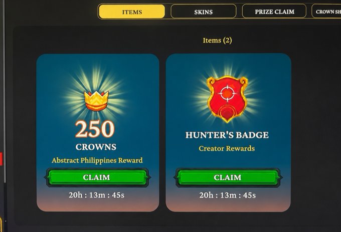 A prize claim screen showing 2 items available: 250 Crowns (Abstract Philippines Reward) and a Hunter's Badge (Creator Rewards), both with CLAIM buttons and a timer of 20h:13m:45s.