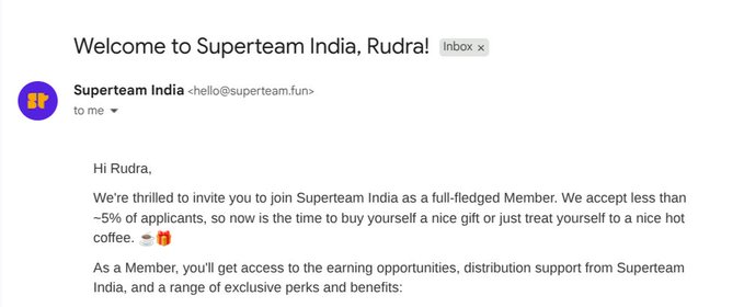 The image features an email from Superteam India welcoming someone to join their community. The email includes a link to a website where members can sign up for exclusive benefits, such as discounts or special offers. The text of the email highlights that joining is free and encourages users to share their experiences with others in the community.
