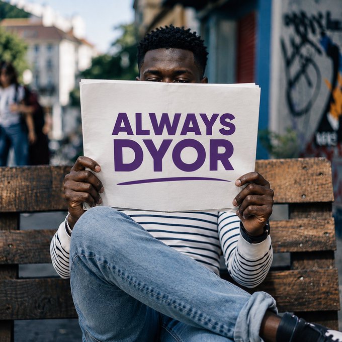 A young man sits on a wooden bench in an urban setting, holding up a large sign that reads "ALWAYS DYOR" in bold purple letters, reinforcing the post's message about doing your own research to make informed decisions.