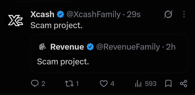 A Twitter/X post from Xcash (@XcashFamily) quoting a tweet from Revenue (@RevenueFamily), with both labeled as 'Scam project' and the quote-tweet showing 593 views.