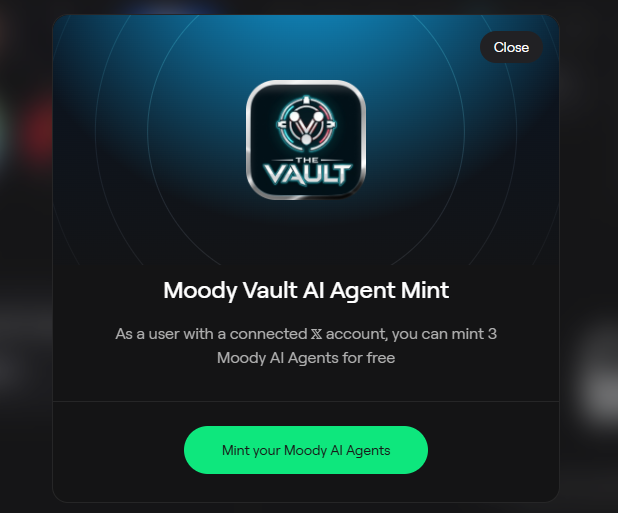 A 'Moody Vault AI Agent Mint' promotional pop-up offering users with a connected X account the ability to mint 3 Moody AI Agents for free, featuring The Vault logo.