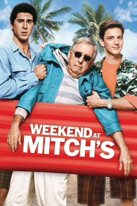 A movie poster for 'Weekend at Mitch's' featuring three men leaning over a red inflatable raft, with palm trees and a tropical beach in the background.