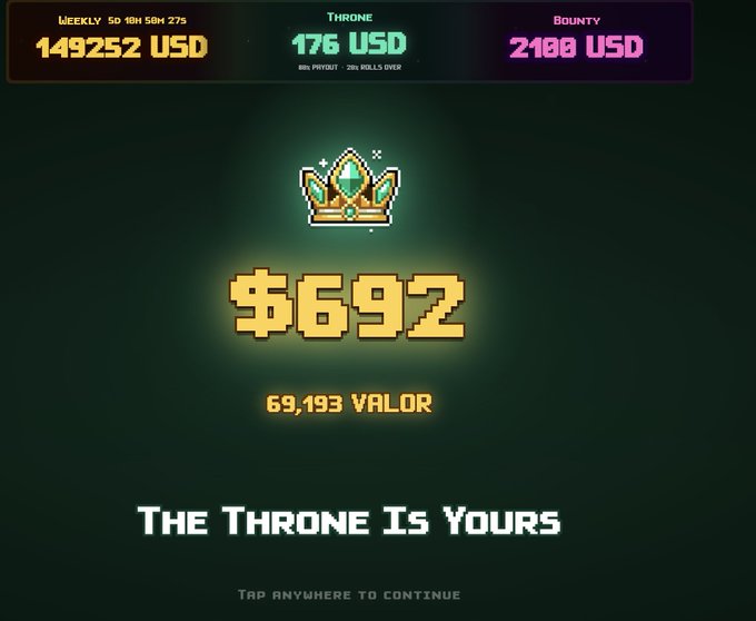 A pixel-art treasure crown sits atop a glowing "$692" prize screen displaying "THE THRONE IS YOURS" and "69,193 VALOR," with weekly stats showing $149,252 USD, a throne payout of $176 USD, and a $2,100 USD bounty—visualizing the user's high-stakes competition pursuit for YieldFields_RH whitelist spots in the MOG ecosystem.