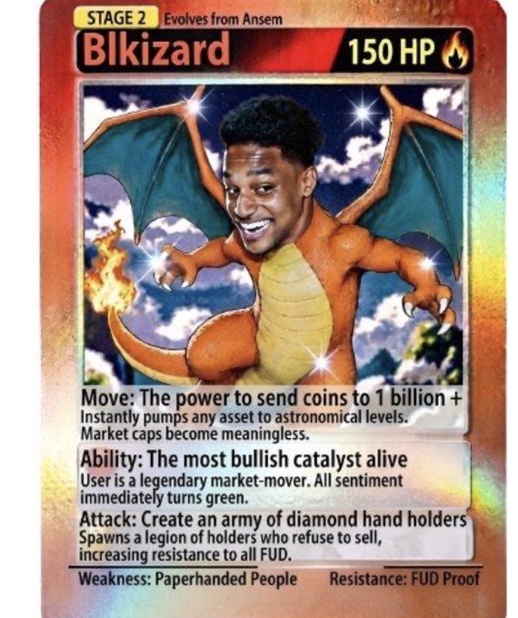 The image shows a custom Pokémon-style card titled "Blkizard" — a Stage 2 evolution from "Ansem" with 150 HP, featuring Charizard art with Ansem's face photoshopped onto it. The card's moves include "The power to send coins to 1 billion" and its weakness is "Paperhanded People," referencing the post's excitement about how the blend of Pokémon lore and Ansem's meme coin influence could send the project to multi-million dollar market caps.