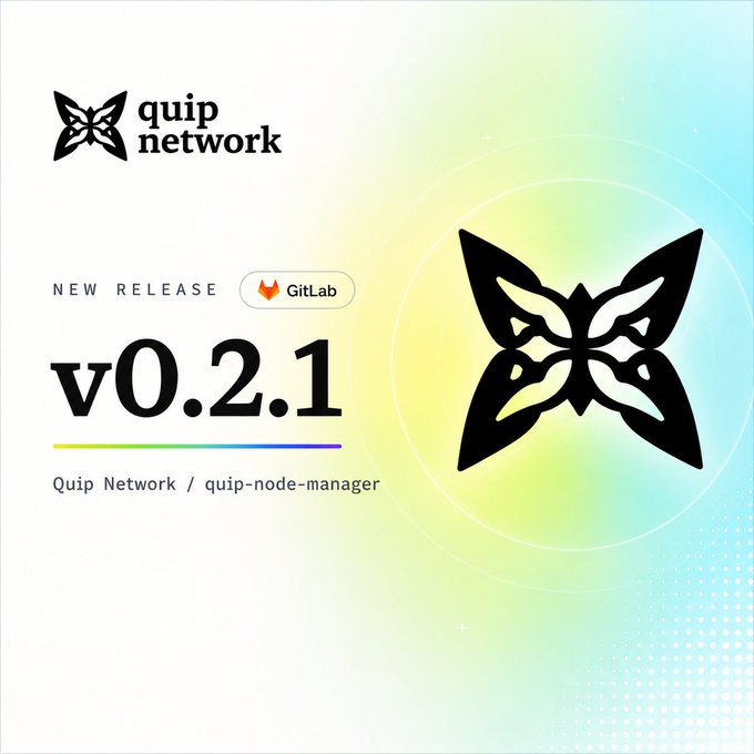 A release announcement graphic for 'quip network' featuring version 'v0.2.1' tagged with GitLab, branding for 'Quip Network / quip-node-manager', and a large butterfly logo on a soft pastel background.