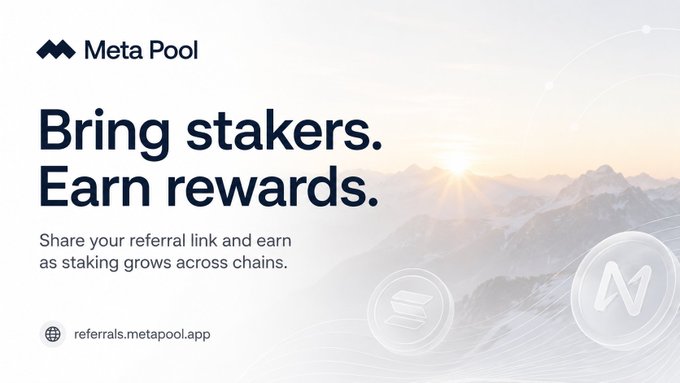 The image is a promotional graphic for Meta Pool's referral program, featuring the Meta Pool logo, the headline "Bring stakers. Earn rewards.", and the link "referrals.metapool.app," with a scenic mountain sunrise background and faint icons of blockchain/network symbols. It visually reinforces the accompanying post's message about earning rewards while building your staker identity across Web3 through referrals.