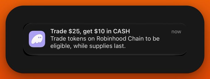 A promotional banner within the Phantom wallet app offering users $10 in CASH for trading $25 or more in tokens on the Robinhood Chain, available now while supplies last. The banner features a purple icon alongside the Robinhood logo on an orange background, supporting the post's call to action about a partnership between Phantom and Robinhood Crypto.