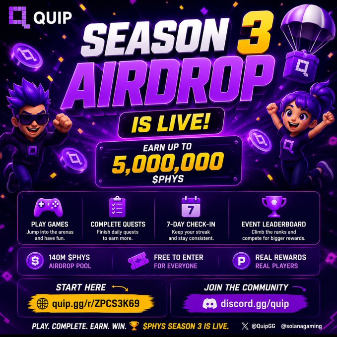 Promotional graphic for 'QUIP SEASON 3 AIRDROP IS LIVE!' offering up to 5,000,000 $PHYS via Play Games, Complete Quests, 7-Day Check-in, and Event Leaderboard.